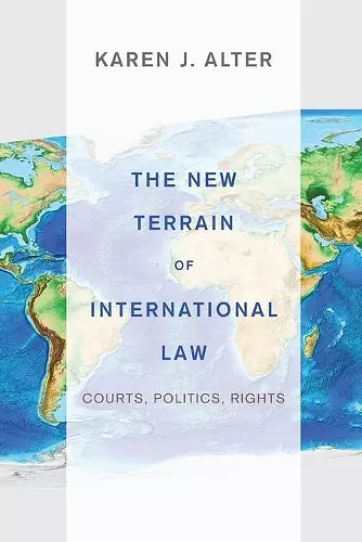 The New Terrain of International Law cover