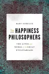 The Happiness Philosophers cover