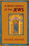 A Short History of the Jews cover