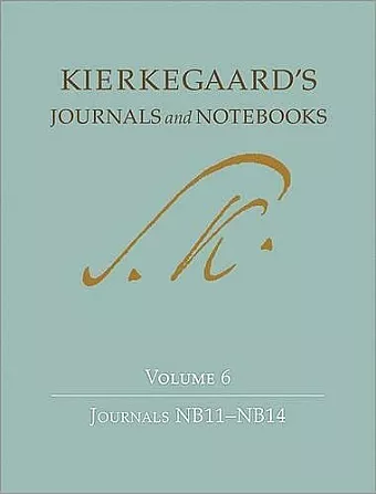 Kierkegaard's Journals and Notebooks, Volume 6 cover