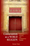 Confucianism as a World Religion cover