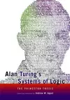 Alan Turing's Systems of Logic cover