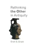 Rethinking the Other in Antiquity cover