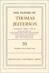 The Papers of Thomas Jefferson, Volume 39 cover
