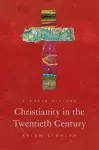 Christianity in the Twentieth Century cover