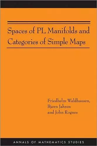 Spaces of PL Manifolds and Categories of Simple Maps cover