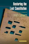 Restoring the Lost Constitution cover