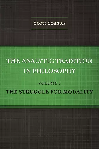 The Analytic Tradition in Philosophy, Volume 3 cover