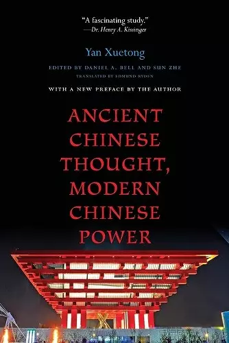 Ancient Chinese Thought, Modern Chinese Power cover