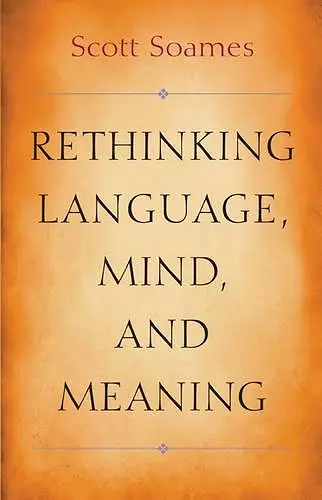 Rethinking Language, Mind, and Meaning cover