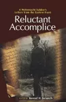 Reluctant Accomplice cover