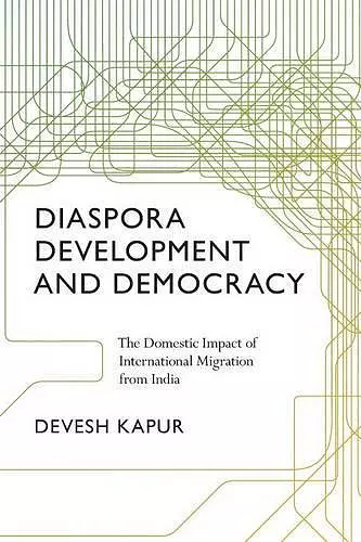 Diaspora, Development, and Democracy cover