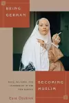 Being German, Becoming Muslim cover