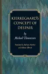 Kierkegaard's Concept of Despair cover