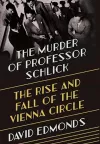 The Murder of Professor Schlick cover