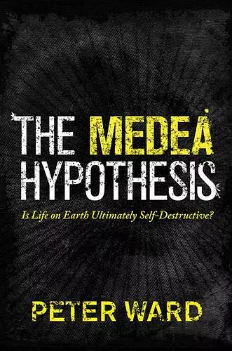 The Medea Hypothesis cover