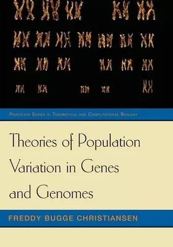 Theories of Population Variation in Genes and Genomes cover