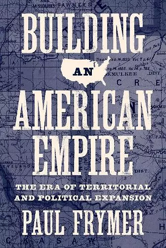 Building an American Empire cover