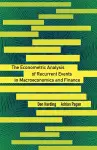 The Econometric Analysis of Recurrent Events in Macroeconomics and Finance cover