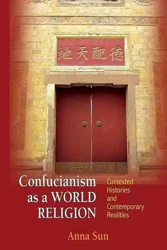 Confucianism as a World Religion cover