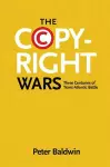 The Copyright Wars cover