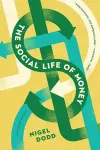 The Social Life of Money cover