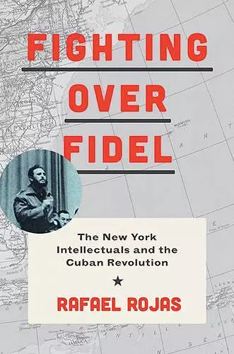 Fighting over Fidel cover