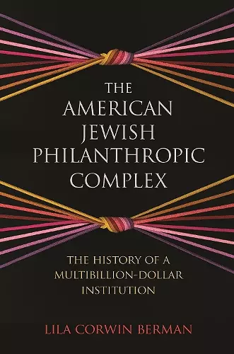 The American Jewish Philanthropic Complex cover