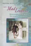 Mad Loves cover