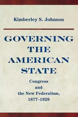 Governing the American State cover