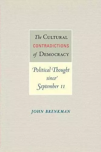 The Cultural Contradictions of Democracy cover