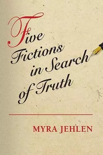 Five Fictions in Search of Truth cover