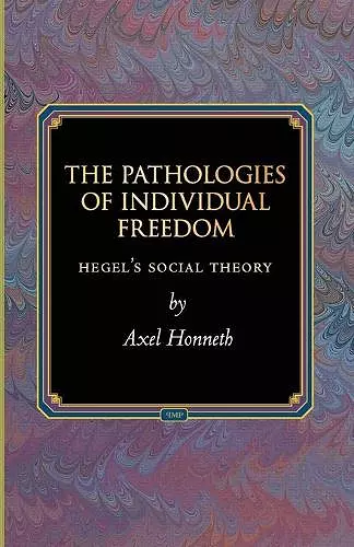 The Pathologies of Individual Freedom cover