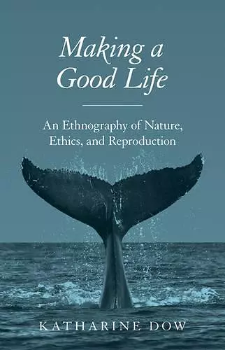 Making a Good Life cover