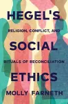 Hegel's Social Ethics cover