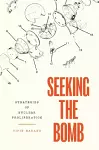 Seeking the Bomb cover