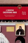 A Confucian Constitutional Order cover