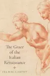 The Grace of the Italian Renaissance cover