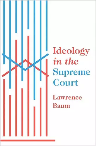 Ideology in the Supreme Court cover