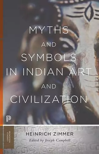 Myths and Symbols in Indian Art and Civilization cover