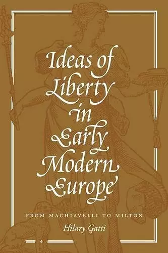 Ideas of Liberty in Early Modern Europe cover