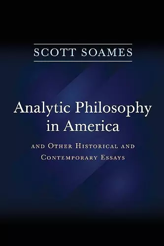 Analytic Philosophy in America cover