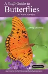 A Swift Guide to Butterflies of North America cover