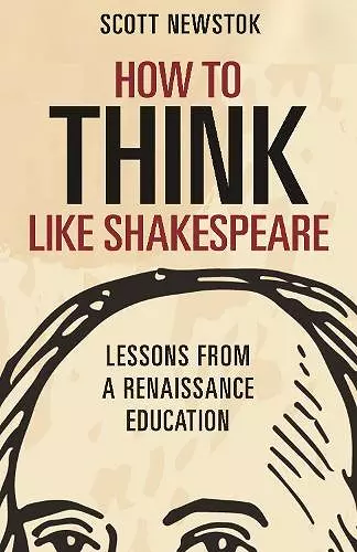 How to Think like Shakespeare cover