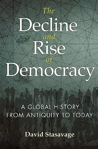 The Decline and Rise of Democracy cover