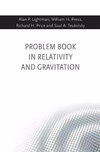 Problem Book in Relativity and Gravitation cover