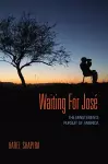 Waiting for José cover