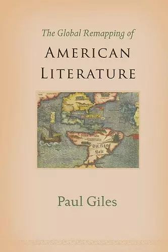 The Global Remapping of American Literature cover