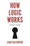 How Logic Works cover