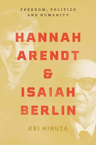 Hannah Arendt and Isaiah Berlin cover